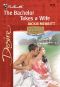 [Texas Cattleman's Club: The Last Bachelor 05] • The Bachelor Takes a Wife